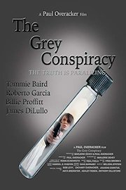 The Grey Conspiracy poster