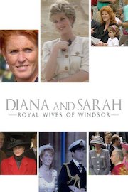 Diana and Sarah: Royal Wives of Windsor poster