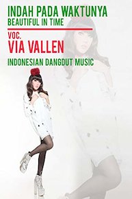 Indah Pada Waktnya (Beautiful in Time) - Via Vallen