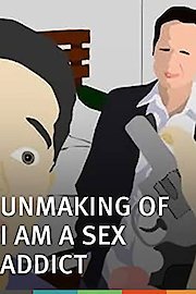 Unmaking of I am a Sex Addict poster