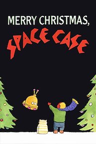 Merry Christmas, Space Case