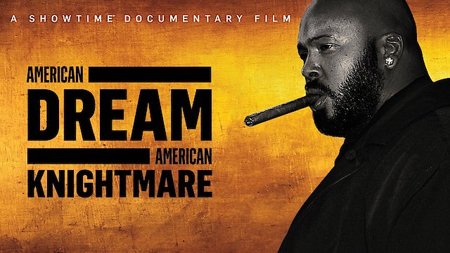 Watch American Dream/American Knightmare Online