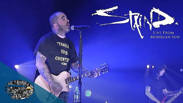 Watch Staind - Live from Mohegan Sun Online