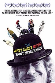 Wavy Gravy - The Wavy Gravy Movie: Saint Misbehavin' poster