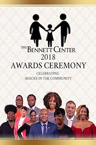 The 2018 Bennett Center Awards Ceremony