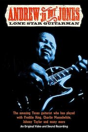 Andrew"JR Boy" Jones - Lone Star Guitarman