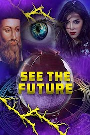 See The Future