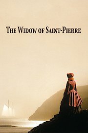 The Widow of Saint-Pierre poster