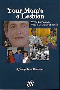 Your Mom's a Lesbian. Here's Your Lunch. Have a Good Day at School.