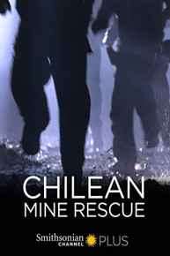 Chilean Mine Rescue