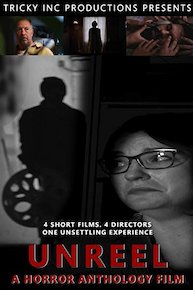 Unreel: A Horror Anthology Film