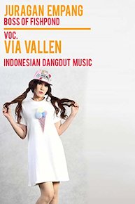 Juragan Empang (Boss of Fishpond) - Via Vallen