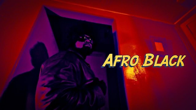 Watch Afro Black Online