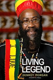 Living Legend - Denroy Morgan