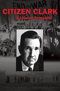 Citizen Clark ... A Life of Principle