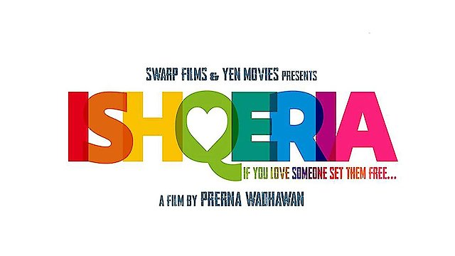 Watch Ishqeria Online