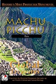 Global Treasures - MACHU PICCHU - Peru