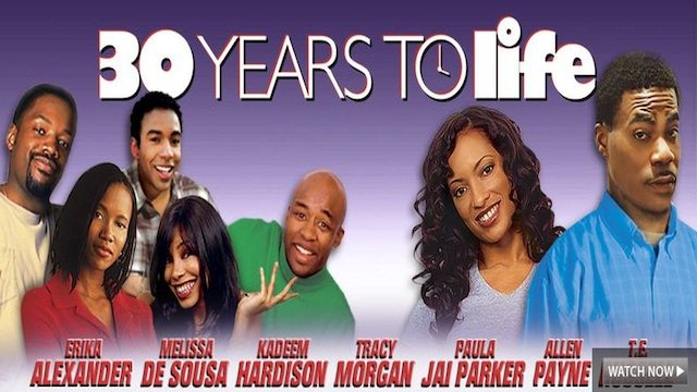 Watch 30 Years to Life Online