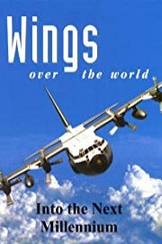 Wings Over the World: Into the Next Millennium