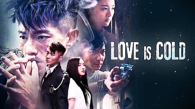 Watch Love Is Cold Online
