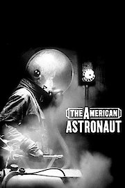 The American Astronaut poster
