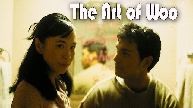 Watch The Art of Woo Online