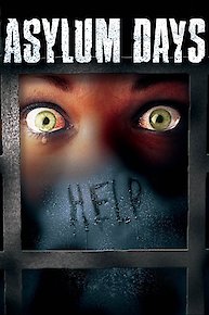 Asylum Days