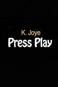 K. Joye - Press Play