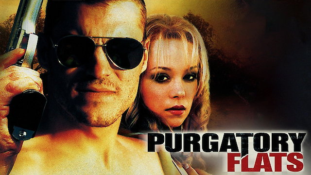 Watch Purgatory Flats Online