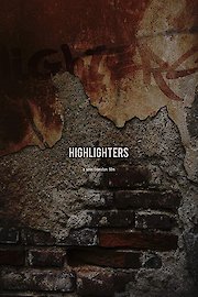 Highlighters poster