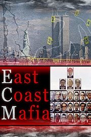 The East Coast Mafia