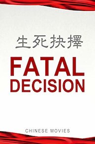 Fatal Decision