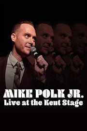 Mike Polk Jr. Live at the Kent Stage