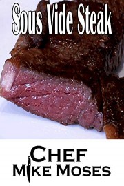 Sous Vide Steak