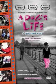 A Dog's Life: A Dogamentary poster