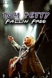 Tom Petty: Fallin' Free poster