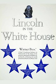 Lincoln in the White House poster