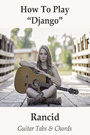 How To Play"Django" By Rancid - Guitar Tabs & Chords