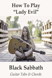 How To Play"Lady Evil" By Black Sabbath - Guitar Tabs & Chords