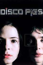 Disco Pigs poster