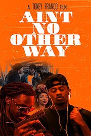 Ain't No Other Way