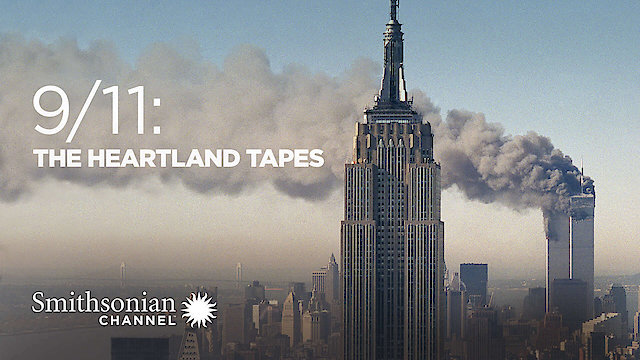 Watch 9/11: The Heartland Tapes Online