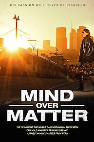 Mind Over Matter