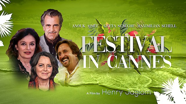 Watch Festival in Cannes Online
