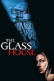 The Glass House poster