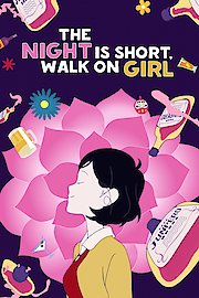 The Night Is Short, Walk On Girl poster