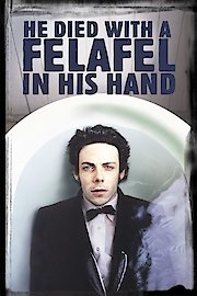 He Died with a Felafel in His Hand poster