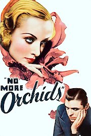No More Orchids poster