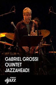 Gabriel Grossi Quintet - jazzahead!