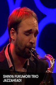 Shinya Fukumori Trio - jazzahead!